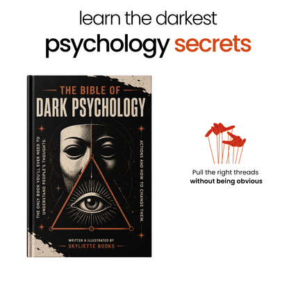 The Bible of Dark Psychology│Influence, Manipulation & Power