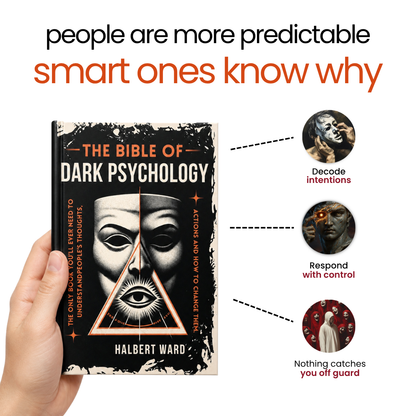 The Bible of Dark Psychology│Influence, Manipulation & Power