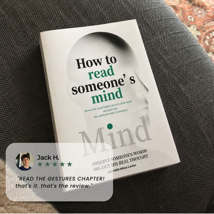 How to Read Someone's Mind: Decoding Body Language & Hidden Thoughts