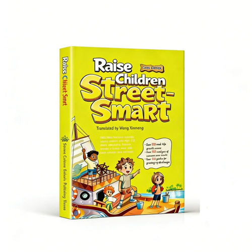 Raising Kids Street Smart: 200 Practical Lessons